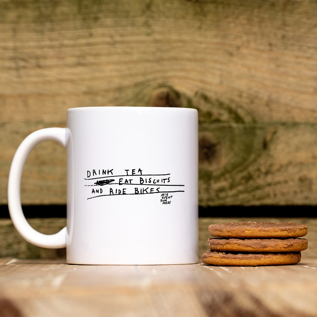 Drink Tea, Eat Biscuits and Ride Bikes Mug