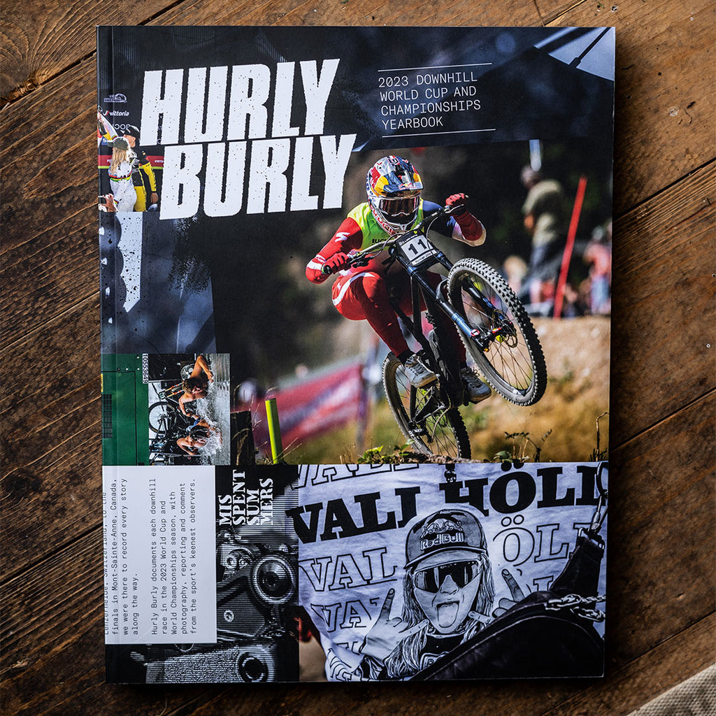 Hurly Burly 2023 – the downhill yearbook
