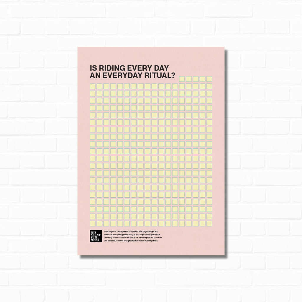 Ride Every Day Print At Home Poster