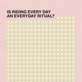 Ride Every Day Print At Home Poster