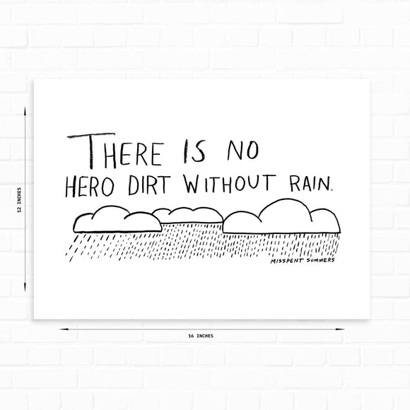 Hero Dirt art print