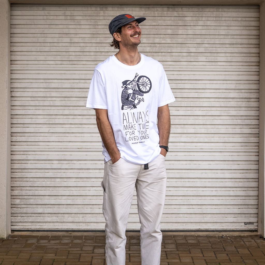 Always Make Time for your Loved Ones Tee – White