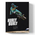 Hurly Burly 5 – 2021 UCI Downhill World Cup and Championships Yearbook